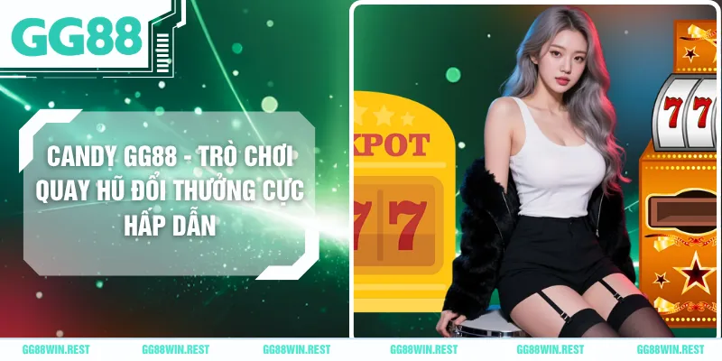 Candy GG88