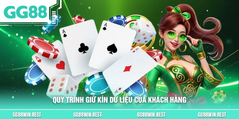 Quy trình giữ kín dữ liệu của khách hàng