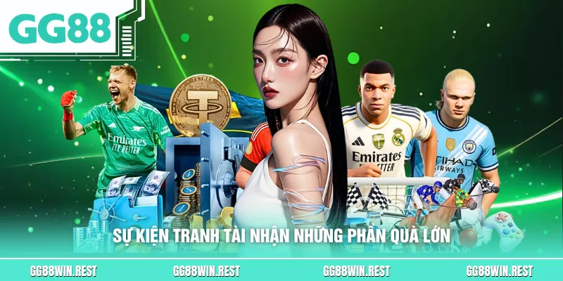 Sự kiện tranh tài nhận những phần quà lớn